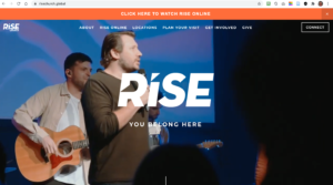 Website of Rise church. Pastor Tim is preaching and the website has plenty of options